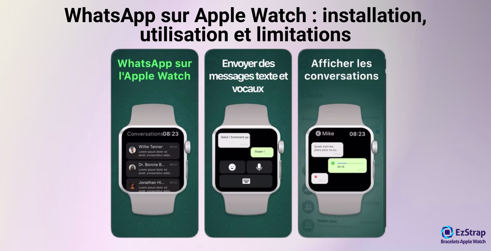 WhatsApp sur Apple Watch : installation, utilisation et limitations